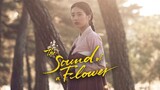 The sound of a flower story (Tagalog Dubbed)