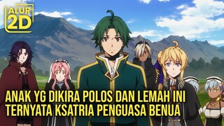 DIKIRA POLOS DAN LEMAH TERNYATA KSATRIA PENGUASA KUAT | Alur Cerita Anime Grancrest Senki