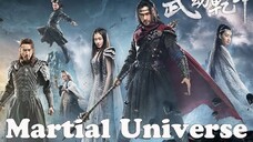 MARTIAL UNIVERSE S2 EP20 /FINALE