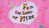Mike Lu and Og S02E06 For the Love of Mike