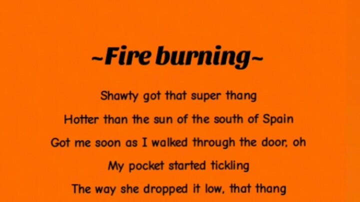 FIRE BURNING lyrics TikTok🤎