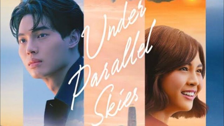 Under Parallel Skies With English subtitles