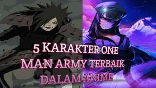 5 Karakter One Man Army Terbaik yang Ada dalam Anime