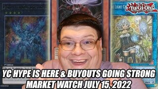 YC Hype Is Here & Buyouts Going Strong! Yu-Gi-Oh! Market Watch July 15, 2022