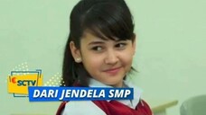 Dari Jendela SMP Episode 2