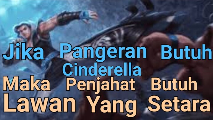 Jika Pangeran Butuh Cinderella Maka Penjahat Butuh Lawan Yang Setara