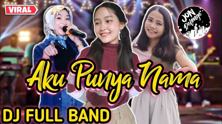 DJ AKU PUNYA NAMA II COVER GADIS KALIMANTAN II VIRAL TIK-TOK