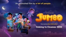 🦋 Official Teaser Trailer - JUMBO | Segera Menemanimu Di Bioskop 2025 🦋