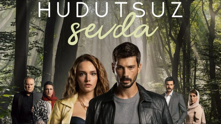 Hudutsuz Sevda - Episode 2 (English subtitle)