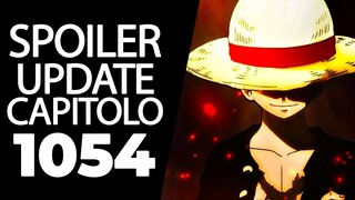 ONE PIECE SPOILER *UPDATE* 1054: AGGIORNAMENTI E COLLEGAMENTI SUL NUOVO CAPITOLO!