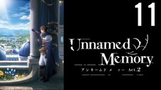 Unnamed Memory Act.2 (Season 2) Episode 11 (Sub Indo)