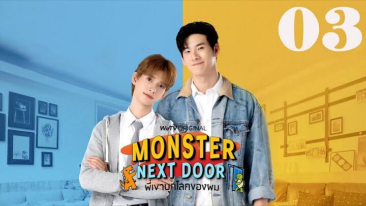 Monster Next Door episode 3 eng sub 🇹🇭