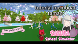Tutorial Membuat Taman | Sakura School Simulator
