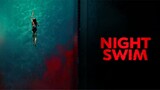 Night Swim 1080p HD