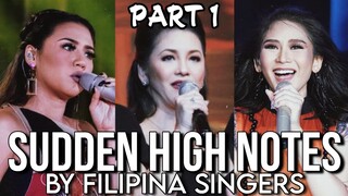 SUDDEN HIGH NOTES (PART 1) | (SARAH G, MORISSETTE, REGINE VELASQUEZ and more!)