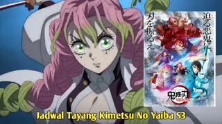 Jadwal Tayang Kimetsu No Yaiba Season 3