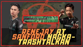 RENEJAY AT SANFORD NAGKA-TRASHTALKAN