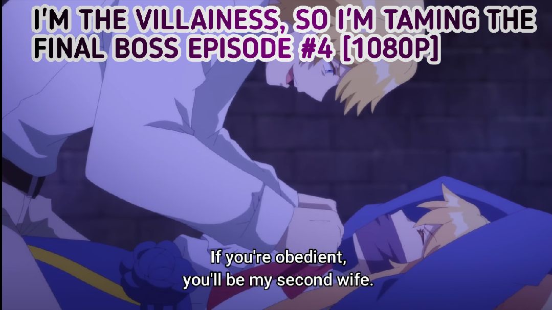 I'm the Villainess, So I'm Taming the Final Boss - EP 4 English Subbef -  video Dailymotion