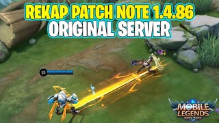 REKAP PATCH NOTE 1.4.86 ORIGINAL SERVER - BUFF/NERF HERO,ITEM,MINION,EMBLEM - MOBILE LEGENDS