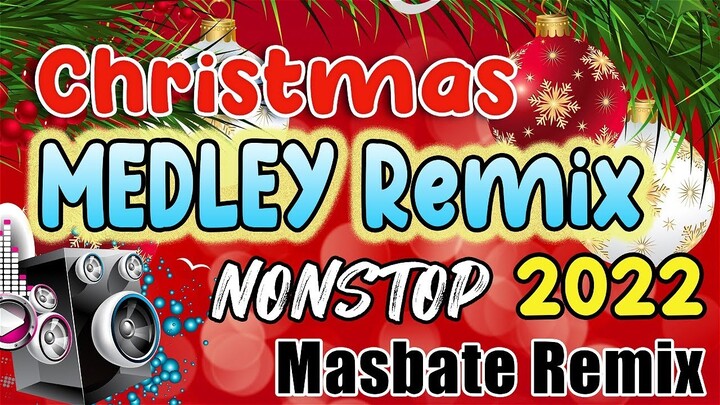 CHRISTMAS SONGS MEDLEY REMIX 2022 - DJ JOHNREY DISCO MIX
