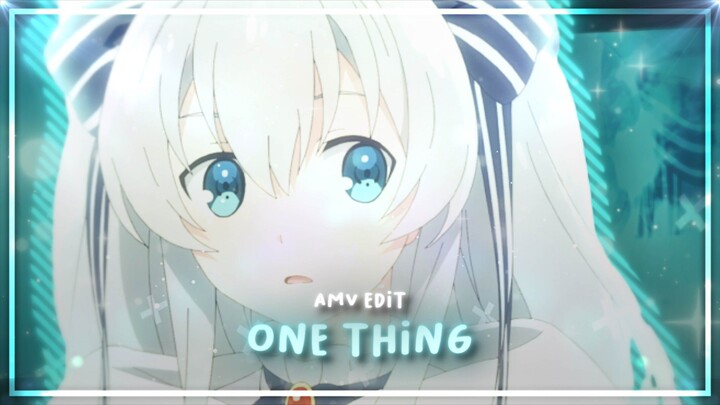 Celia claire AMV | One thing