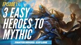 3 Easy Fighter Heroes - EXP Lane | Mobile Legends