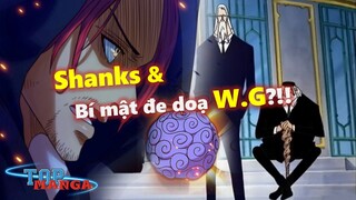 [Giả thuyết]. Thân thế của Shanks và Bí mật đe doạ Chính Phủ Thế Giới?!!