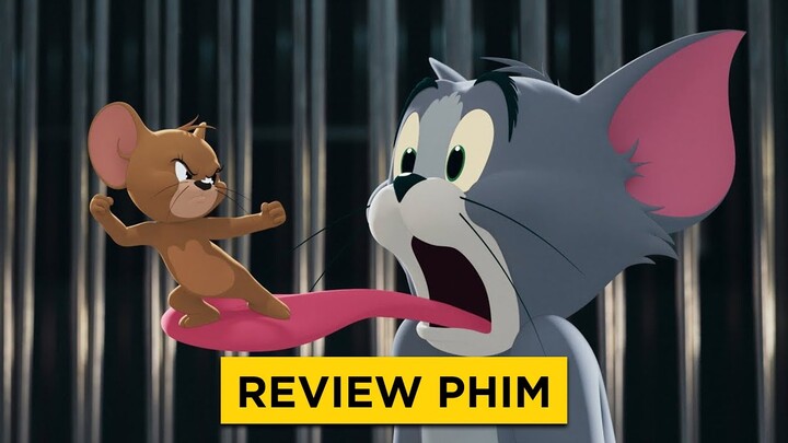 Review phim TOM & JERRY live-action