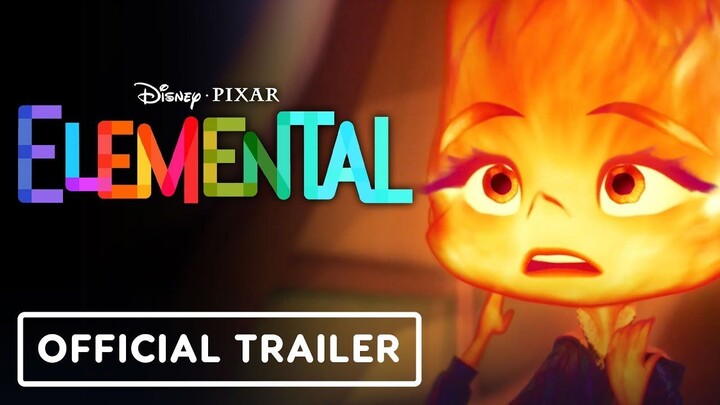 Elemental 2023 _ Official Trailer