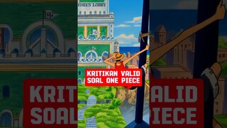 Kritikan valid soal one piece #animefavorit #teorianime #anime #onepiece #animepopuler #luffy