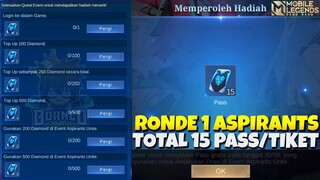 TOTAL 15 TIKET EVENT ASPIRANTS RONDE 1 | 10X DRAW DIJAMIN MENDAPATKAN SKIN EPIC! | MOBILE LEGENDS