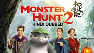 Monster Hunt part 2 (2018) TAGALOG DUBBED