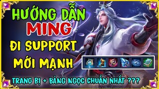 TƯỚNG MỚI MING LIÊN QUÂN | CÁCH LÊN ĐỒ VÀ BẢNG NGỌC MING ĐI SP CHUẨN NHẤT