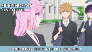 PEMBAHASAN CERITA IZUMI DAN SHIKIMORI #3