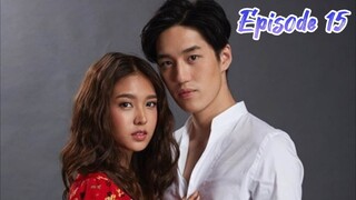 Hua Jai Sila - Episode 15 [2019] [Thai]