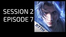 BTTH||S2||EP.7||HINDI DUBBED ||GOD.RJ.DUBBERS||Battle through the heavens hindi dubbed me
