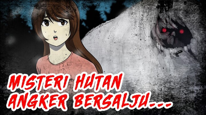 Misteri Hutan Angker dan Bersalju | Cerita Hantu Seram Horor