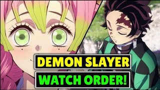 How To Watch Demon Slayer In The Right Order!