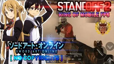 STANDOFF 2 : Prince Of Mobile FPS - Sword Art Online Opening [ Non  Copyrights ] - Bilibili