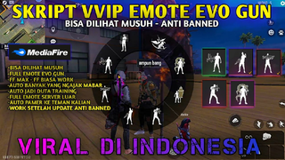 SKRIPT FF MOD MENU FULL EMOTE EVO GUN + ANTI BANNED SETELAH UPDATE EMOTE ICON