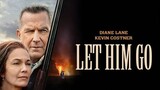 Let Him Go (2020) ‧ Thriller/Drama