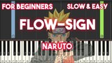 Flow-sign - Naruto OST | Easy Piano