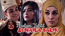 Telemovie Malam Tahlil Suhaila Balik 2019