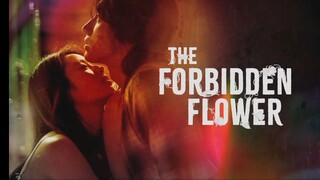 THE FORBIDDEN FLOWER Episode 7 Tagalog Dubbed