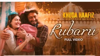 Rubaru - Full Video | Khuda Haafiz 2 | Vidyut J, Shivaleeka O | Vishal Mishra, Asees Kaur, Manoj M