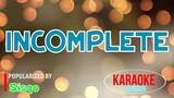 Incomplete - Sisqo | Karaoke Version |🎼📀▶️
