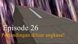 Daigunder | Episode 26 [Bahasa Indonesia] - Pertandingan di luar Angkasa!