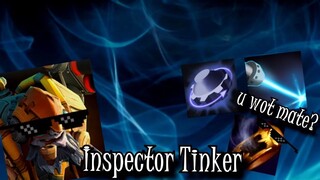 Inspector Tinker - Dota 2