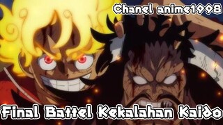 Final Battel Kekalahan Kaido [AMV] Anime One Piece!!!