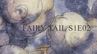 Fairy Tail [002] - Fire Dragon, Monkey, and Bull